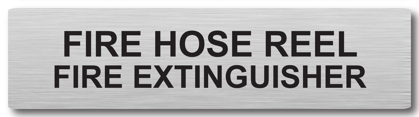 Door Plaque - FIRE HOSE REEL FIRE EXTINGUISHER
