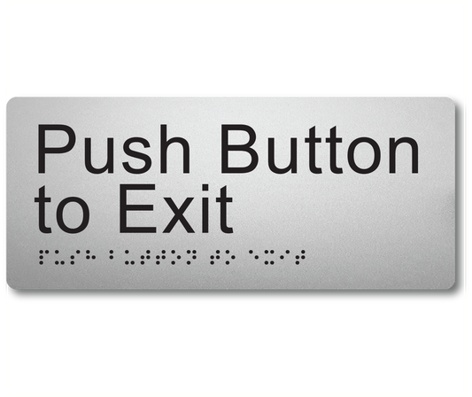 Push Button to Exit