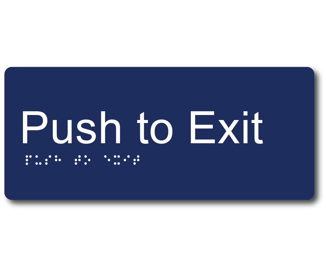 Push to Exit