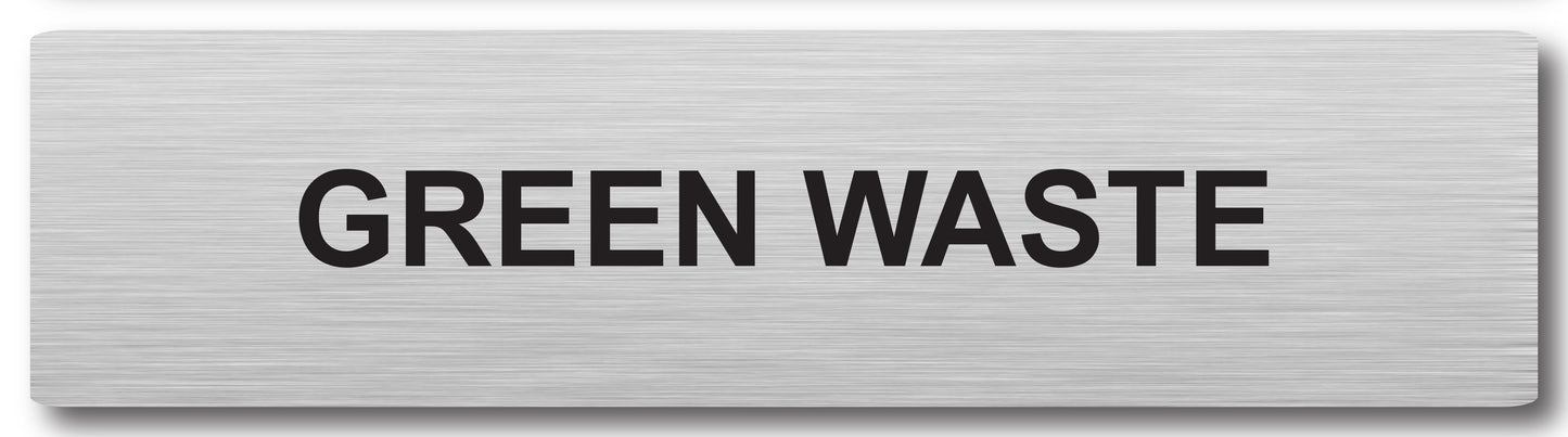 Door Plaque - Green Waste